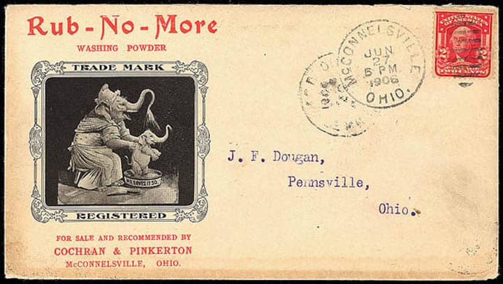 Rub-No-More Washing Powder. Illustrated advertising design in black with red text showing Mother & Baby Elephant on 1906 cover franked with 2¢ Regular Issue (pulled perf) by McConnelsville, Ohio duplex cancel, reverse with all over advertising text